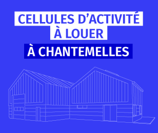 Chantemelles cellules activites à louer